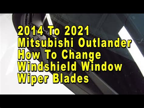 Recommended Sizes of Mitsubishi Wiper Blades for Windshield .